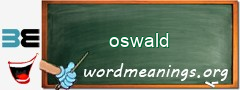 WordMeaning blackboard for oswald